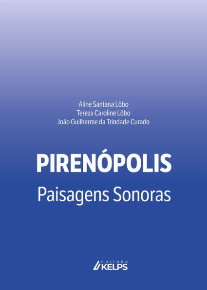 Pirenópolis: paisagens sonoras