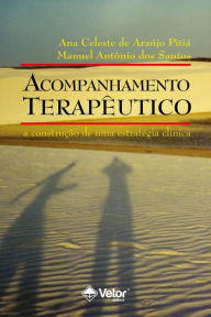 Title: Acompanhamento terapêutico, Author: Ana Celeste de Araujo Pitia