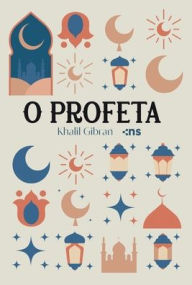 Title: O Profeta, Author: Kahlil Gibran