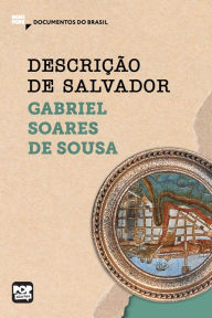 Title: Descrição de Salvador: Trechos selecionados de 
