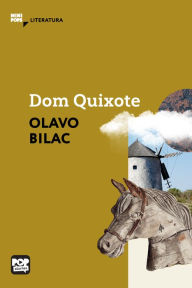 Title: Dom Quixote, Author: Olavo Bilac