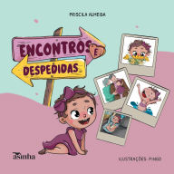 Title: Encontros e despedidas, Author: Priscila Almeida