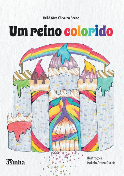 Um reino colorido