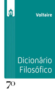 Title: Dicionário Filosófico, Author: Voltaire