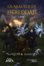 Os arautos de Hï¿½reddah: Livro I