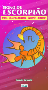 Title: Minibook Signo de EscorpiÃ£o: Perfil, sinastria amorosa, amuletos, planetas, Author: Edicase PublicaÃÃes