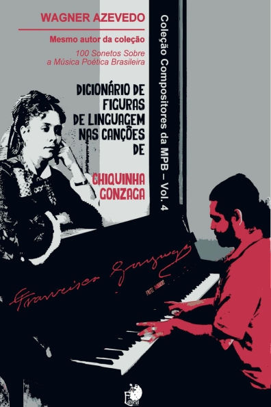 Dicionário De Figuras De Linguagem Nas Canções De Chiquinha Gonzaga