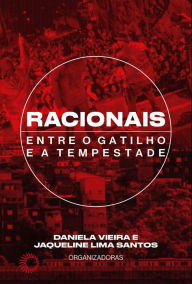 Title: Racionais Entre o Gatilho e a Tempestade, Author: Acauam Oliveira