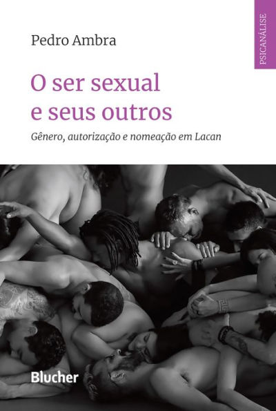 O ser sexual e seus outros: Gênero, autorização e nomeação em Lacan