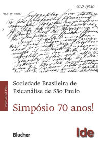 Title: Simpósio 70 anos!, Author: Anne Lise Di Moisè Sandoval Silveira Scappaticci