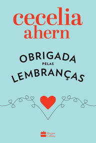 Title: Obrigada pelas lembranças, Author: Cecelia Ahern