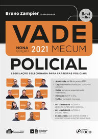 Title: Vade Mecum Policial: Legislação selecionada para carreiras policiais, Author: Bernardo Gonçalves Fernandes