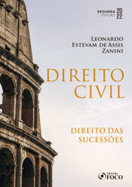 Title: Direito Civil - Sucessões, Author: Leonardo Estevam de Assis Zanini