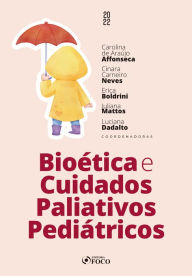 Title: Bioética e Cuidados Paliativos Pediátricos, Author: Alexandro de Oliveira