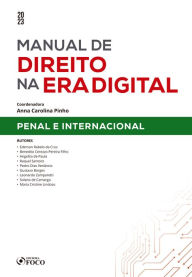 Title: Manual de direito na era digital - Penal e internacional, Author: Angelita de Paula