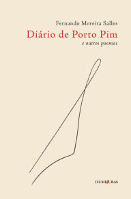 Title: Diï¿½rio de Porto Pim, Author: Fernando Moreira Salles