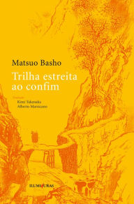 Title: Trilha estreita ao confim, Author: Matsuo Basho