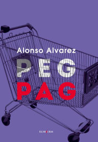 Title: Peg pag, Author: Alonso Alvarez