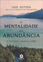 A mentalidade da abundância: o sucesso começa aqui