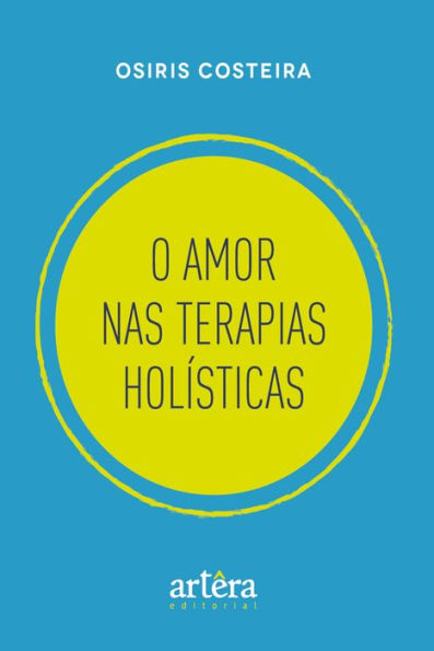 O Amor nas Terapias Holísticas