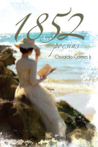 Title: 1852 - Poesias, Author: Osvaldo Gomes Jr.