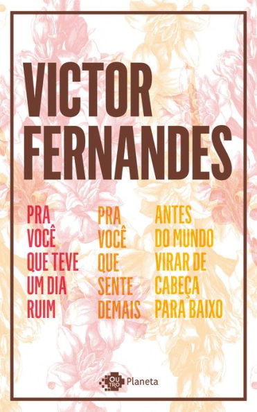 Coletânea Victor Fernandes: Pra você que teve um dia ruim - Pra você que sente demais - Antes do mundo virar de cabeça para baixo