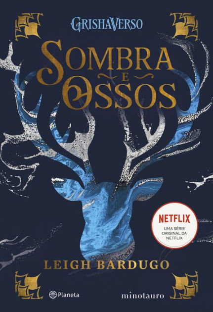 Sucesso da Netflix, Sombra e Ossos só aconteceu por causa de um