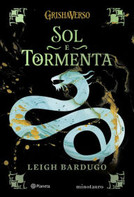 Title: SOL E TORMENTA: VOLUME 2 DA TRILOGIA SOMBRA E OSSOS, Author: Leigh Bardugo
