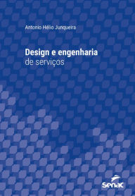 Title: Design e engenharia de serviços, Author: Antonio Hélio Junqueira