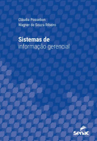 Title: Sistemas de informação gerencial, Author: Cláudia Possebon