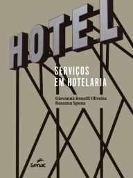 Title: Serviços em hotelaria, Author: Giovanna Bonelli Oliveira