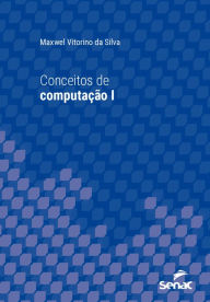 Title: Conceitos de computação I, Author: Maxwel Vitorino da Silva