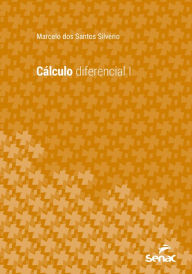 Title: Cálculo diferencial I, Author: Marcelo dos Santos Silvério