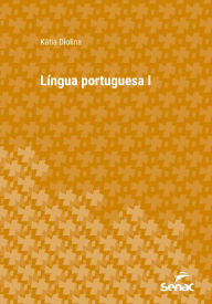 Title: Língua portuguesa I, Author: Kátia Diolina