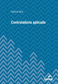 Title: Controladoria aplicada, Author: Fabrício Silva