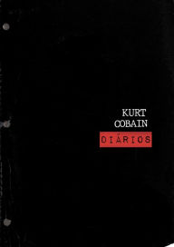 Title: Diários, Author: Kurt Cobain