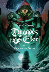 Title: Caçadores de bruxas, Author: Raphael Draccon