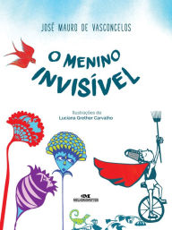 Title: O menino invisível, Author: José Mauro de Vasconcelos