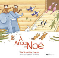 Title: A arca de Noé, Author: Ilka Brunhilde Laurito