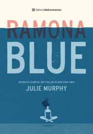 Title: Ramona Blue (Portuguese Edition), Author: Julie Murphy