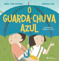 Title: O guarda-chuva azul, Author: Emily Ann Davison