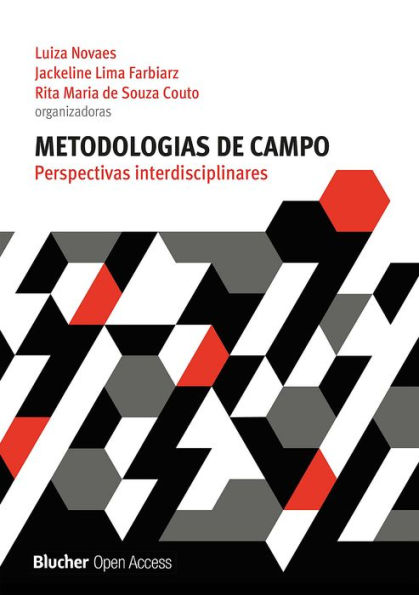 Metodologias de campo: Perspectivas interdisciplinares