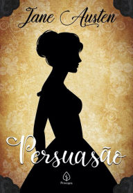 Title: Persuasão, Author: Jane Austen