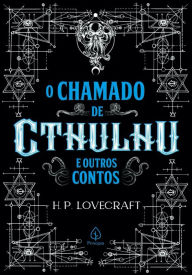 Title: O chamado de Cthulhu e outros contos, Author: H. P. Lovecraft