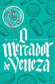 Title: O mercador de Veneza, Author: William Shakespeare