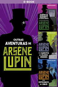 Title: Outras aventuras de Arsène Lupin, Author: Maurice Leblanc