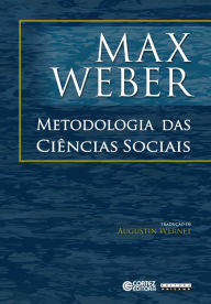 Title: Metodologias das Ciências Sociais, Author: Max Weber