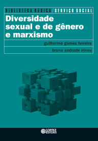 Title: Diversidade sexual e de gênero e marxismo, Author: Guilherme Gomes Ferreira