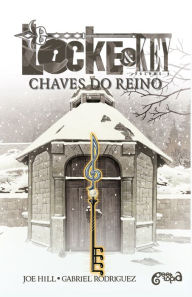 Title: Locke & Key Vol. 4: Chaves do reino, Author: Joe Hill