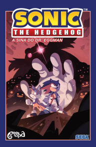Title: Sonic The Hedgehog - Volume 2: A sina do Dr. Eggman, Author: Ian Flynn